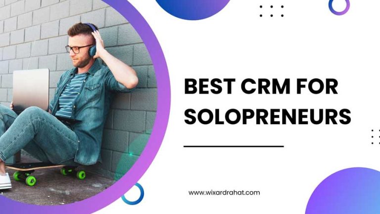 Best CRM for Solopreneurs